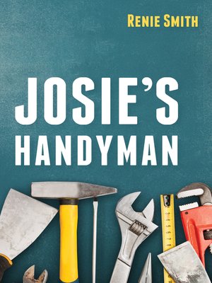 cover image of Josie's Handyman